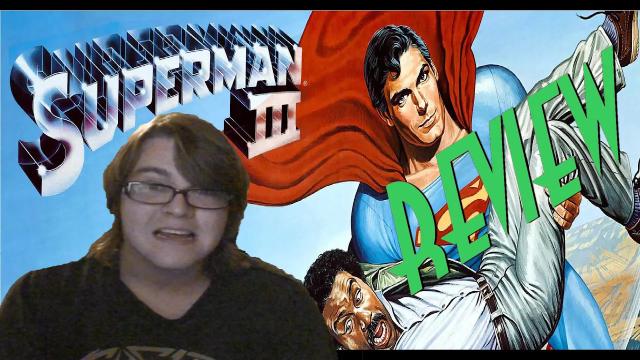 Title card image for video titled Superman III (1983) REVIEW - SUPERMAN MONTH Title card image for video titled Superman III (1983) REVIEW - SUPERMAN MONTH