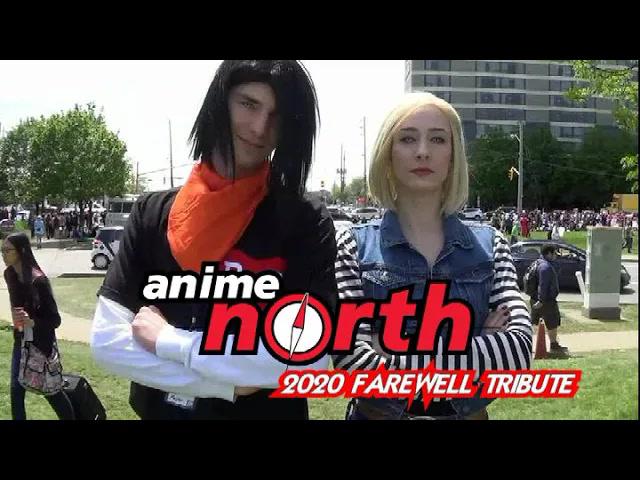 Title card image for video titled ANIME NORTH (2020) Farewell Tribute Music Video Title card image for video titled ANIME NORTH (2020) Farewell Tribute Music Video