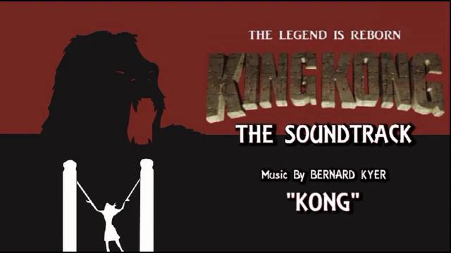 Title card image for video titled 12. Kong - KING KONG (2016) Fan Film Soundtrack by Bernard Kyer Title card image for video titled 12. Kong - KING KONG (2016) Fan Film Soundtrack by Bernard Kyer