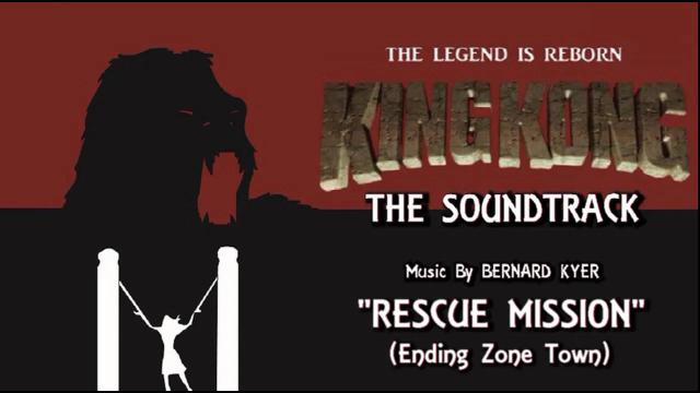 Title card image for video titled 14. Rescue Mission (Ending Zone Town) KING KONG (2016) Fan Film Soundtrack by Bernard Kyer Title card image for video titled 14. Rescue Mission (Ending Zone Town) KING KONG (2016) Fan Film Soundtrack by Bernard Kyer