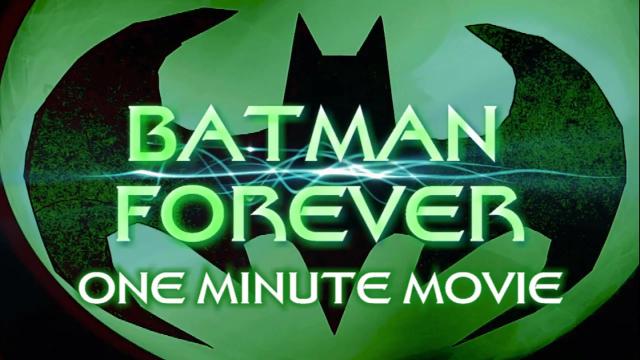 Title card image for video titled BATMAN FOREVER - One Minute Movie Title card image for video titled BATMAN FOREVER - One Minute Movie