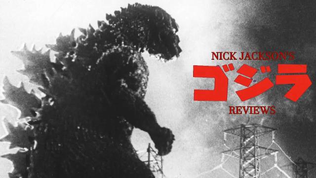 Title card image for video titled Gojira (1954) NICK JACKSON'S GODZILLA REVIEWS (REUPLOAD) Title card image for video titled Gojira (1954) NICK JACKSON'S GODZILLA REVIEWS (REUPLOAD)