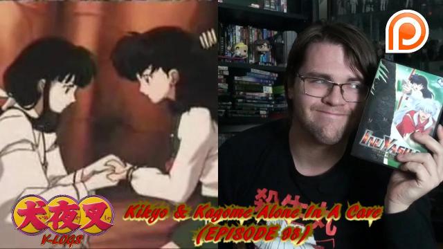 Title card image for video titled InuYasha V-Logs - KIKYO & KAGOME ALONE IN A CAVE (Episode 98) Season 4 Finale & Final Thoughts Title card image for video titled InuYasha V-Logs - KIKYO & KAGOME ALONE IN A CAVE (Episode 98) Season 4 Finale & Final Thoughts