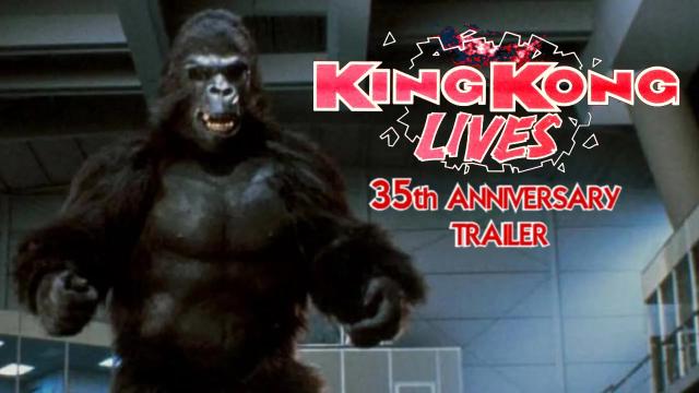 Title card image for video titled King Kong Lives - 35th Anniversary Trailer Title card image for video titled King Kong Lives - 35th Anniversary Trailer