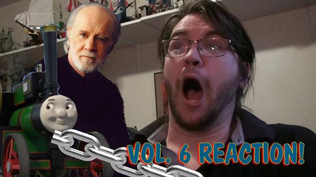 Title card image for video titled TREVOR WAS SOLD! George Carlin Dubs Thomas Vol. 6 Reaction! Title card image for video titled TREVOR WAS SOLD! George Carlin Dubs Thomas Vol. 6 Reaction!
