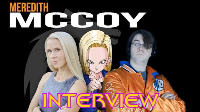 Title card image for video titled Meredith McCoy Interview (18,000 Subscribers Special) A CHAT WITH ANDROID 18 Title card image for video titled Meredith McCoy Interview (18,000 Subscribers Special) A CHAT WITH ANDROID 18