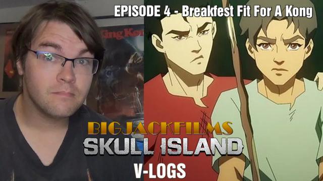 Title card image for video titled SKULL ISLAND V-LOGS - Episode 4: Breakfast Fit For A Kong Title card image for video titled SKULL ISLAND V-LOGS - Episode 4: Breakfast Fit For A Kong